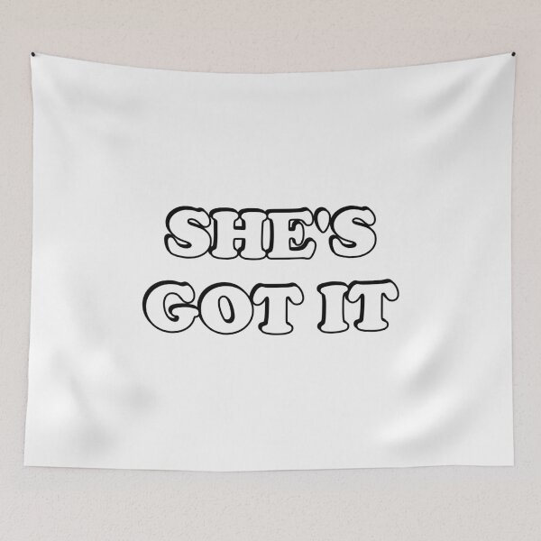 Item preview, Shes got it designed and sold by Inspirationmotivation.