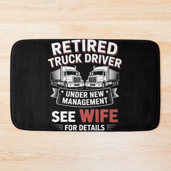 Item preview, Retired Truck Driver Manage Wife Trucker Retirement Gift designed and sold by berniceschm.