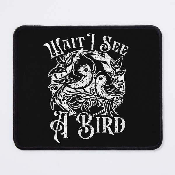 Item preview, Wait I See A Bird Funny Bird Lover Quote Vintage Two Birds Distressed designed and sold by Dmetalx Art Apparel.