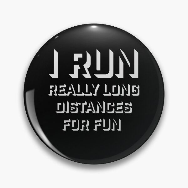 Item preview, I Run Really Long Distances For Fun Marathon Sport designed and sold by shirt-o-mat.