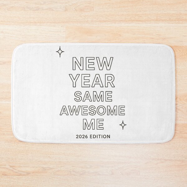Item preview, New Year, Same Awesome Me — 2026 Edition designed and sold by retroman78.