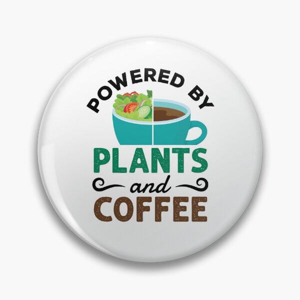 Item preview, Funny Vegan Vegetarian Powered by Plants and Coffee designed and sold by jaygo.