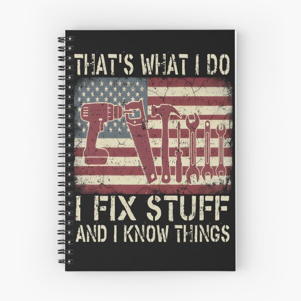 Item preview, That’s What I Do I Fix Stuff And I Know Things Shirt • American Flag Mechanic Tee • Patriotic Fix-It T-Shirt • Funny Handyman Gift • Veteran Repairman Tee designed and sold by printshirtart.
