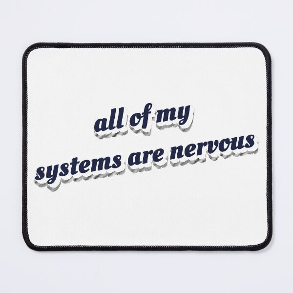 Item preview, all of my systems are nervous designed and sold by lavndershrtdays.
