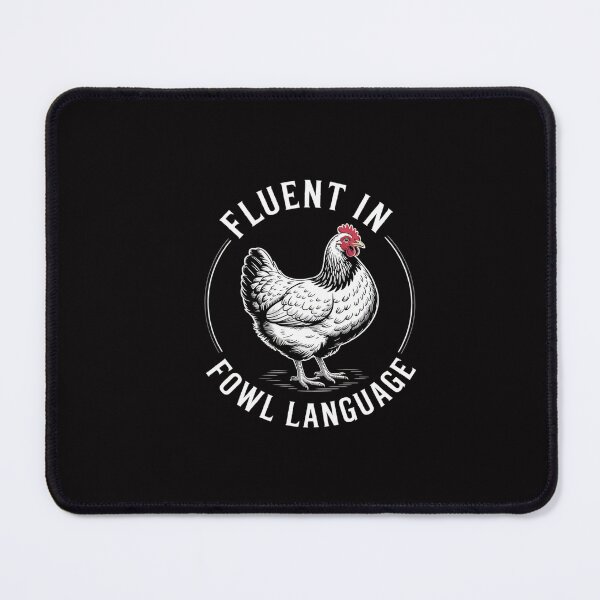 Item preview, Fluent in Fowl Language designed and sold by GalaFunny.