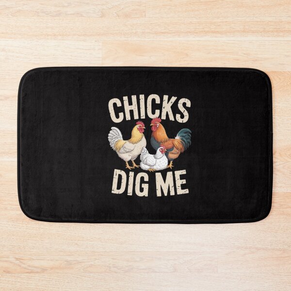 Item preview, Chicks Dig Me - Farm Animal Poultry Owner Farming designed and sold by GalaFunny.