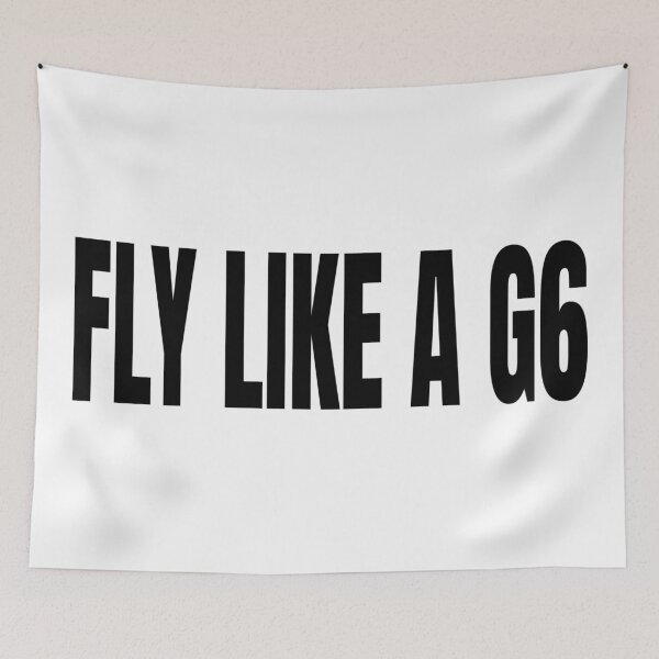 Item preview, FLY LIKE A G6! designed and sold by scrmbld.