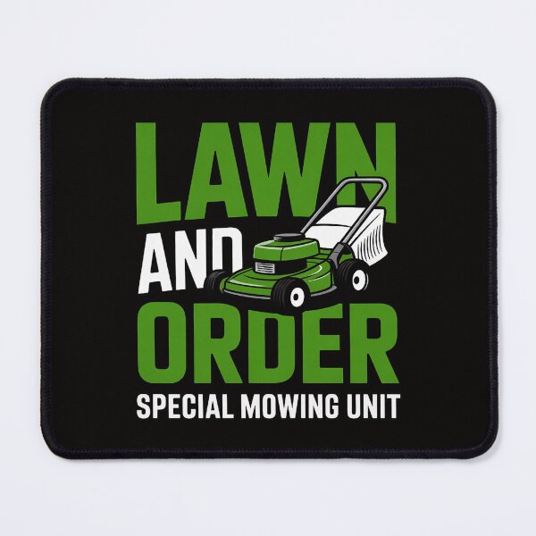 Item preview, Lawn And Order Special Mowing Unit - Lawn Mower Gardener designed and sold by AnimeManga2D.