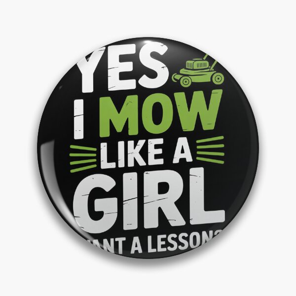 Item preview, I Mow Like A Girl Lawnmower Mower Lawn Mowing Gardener Women designed and sold by duolastgend.