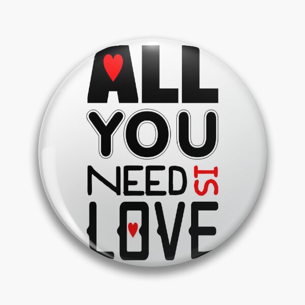 Item preview, All You Need is Love designed and sold by Persnicketee.