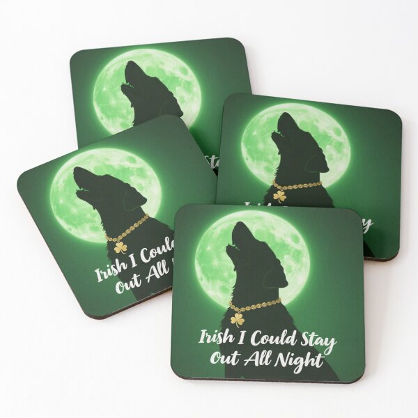Item preview, Irish I Could Stay Out All Night designed and sold by theartfulaspie.