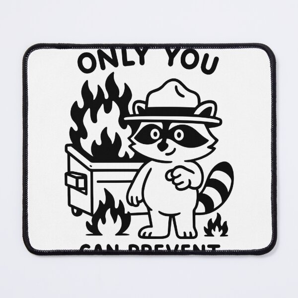 Item preview, Only You Can Prevent Dumpster Fires – Funny Trash Panda Raccoon designed and sold by gunaone-design.