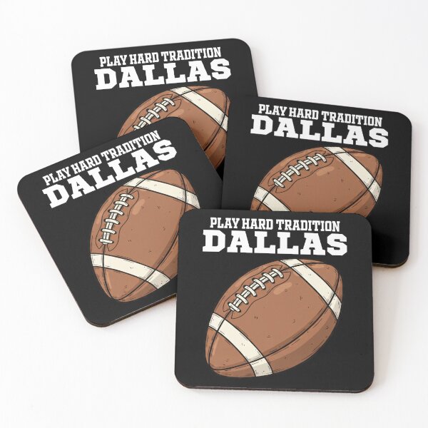 Item preview, DALLAS PLAY HARD TRADITION - TEXAS FOOTBALL designed and sold by KEF Custom.