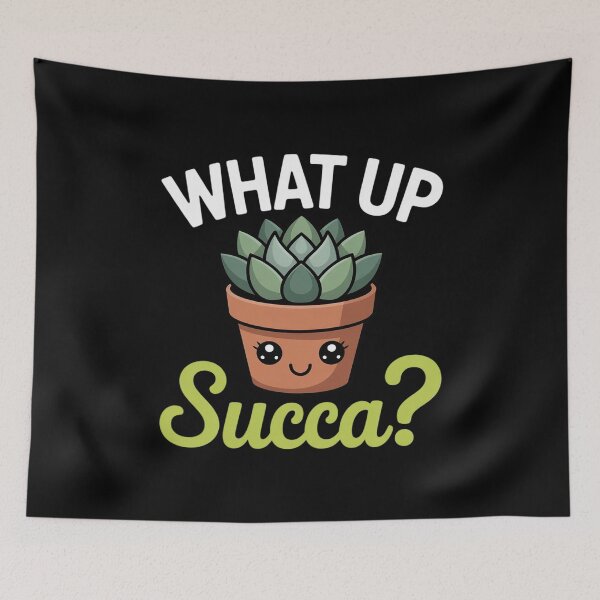 Item preview, Cute What Up Succa Punny Succulent Cactus Pun designed and sold by RustsyMin.