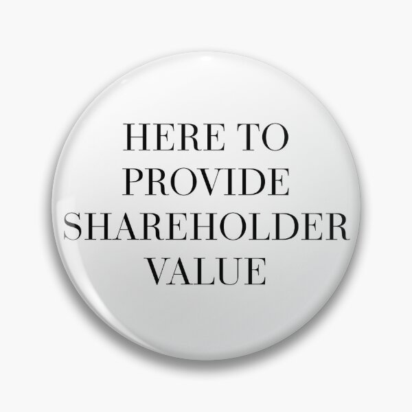 Item preview, Shareholder Value designed and sold by waystoneDesigns.