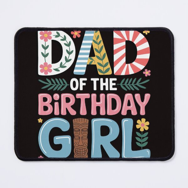 Item preview, Daddy Of The Birthday Girl Hawaii Family Party Decor designed and sold by RopboxRone.