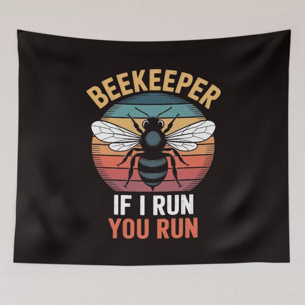 Item preview, Beekeeper If I Run You Run Honeybees Apiculture designed and sold by RopboxRone.