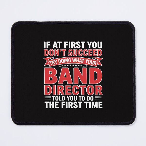 Item preview, Band Director Joke - Music Quote designed and sold by Silicula.