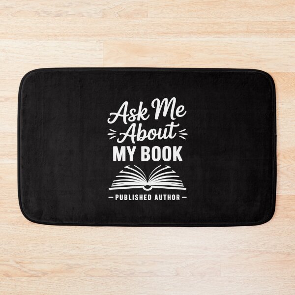 Item preview, Ask Me About My Book Published Author Writer designed and sold by Silicula.