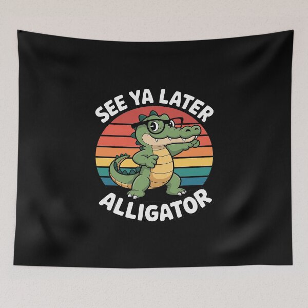 Item preview, Kids See Ya Later Alligator Toddler Boy Animal Lover designed and sold by EntroRhim.