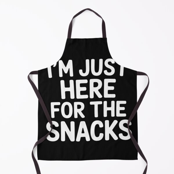 Item preview, I'm Just Here For The Snacks designed and sold by EntroRhim.