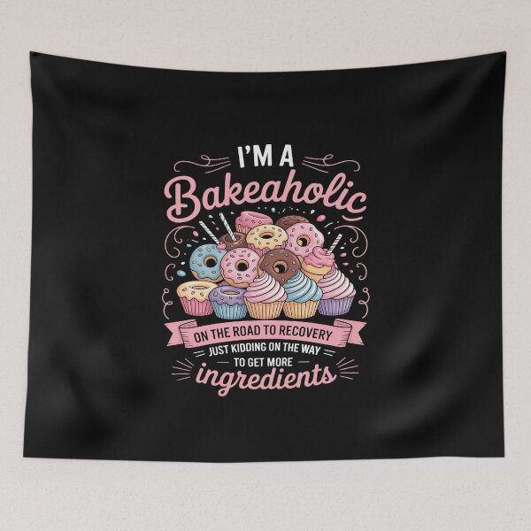 Item preview, I'm a Bakeaholic Baking Baker Cupcake Cooking designed and sold by EntroRhim.