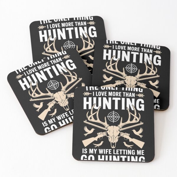 Item preview, Hunting - The Only Thing I Love More Than Hunting designed and sold by EntroRhim.