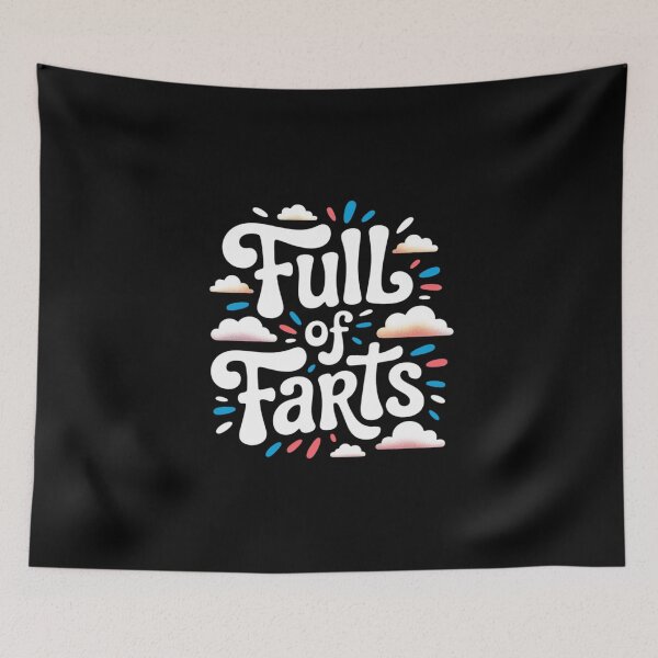Item preview, Full of Farts Digestive Gas Joke designed and sold by skanderio.