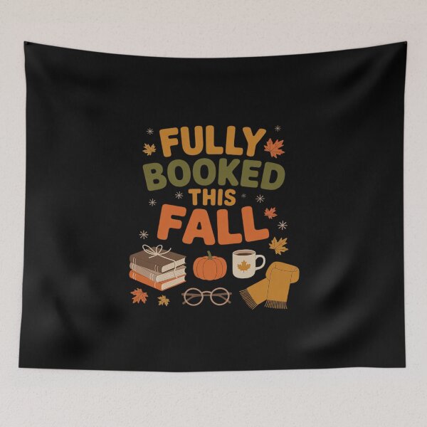 Item preview, Fully Booked This Fall Books Coffee Fall Leaves Pumpkins designed and sold by skanderio.