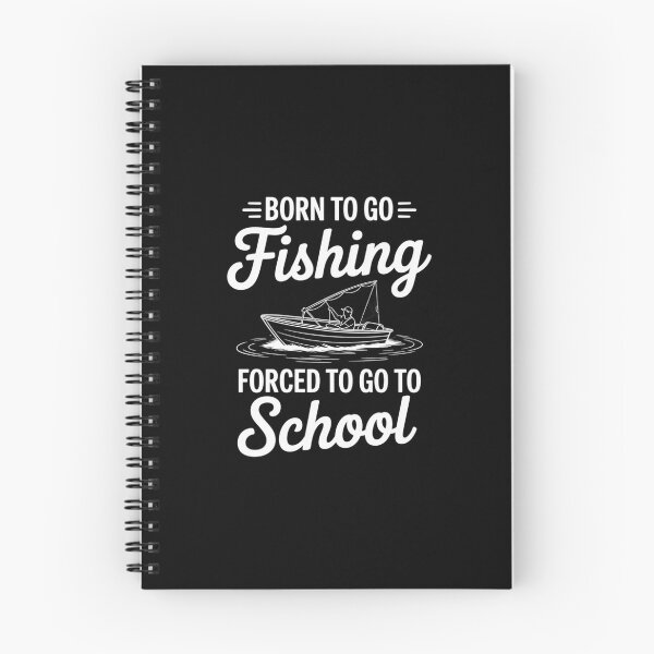 Item preview, Funny Born to Go Fishing Forced School designed and sold by imsamaharem.