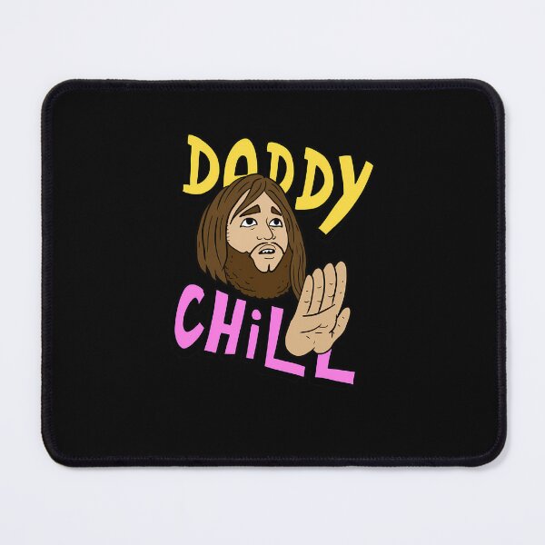 Item preview, Daddy-Chill-Funny-Design. designed and sold by DanielKleia.
