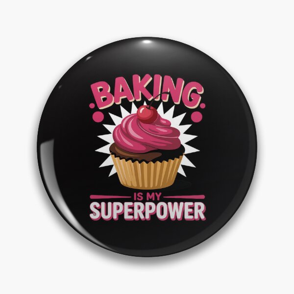 Item preview, Baking Is My Superpower Delicious Cupcake Baker designed and sold by Viepenny.