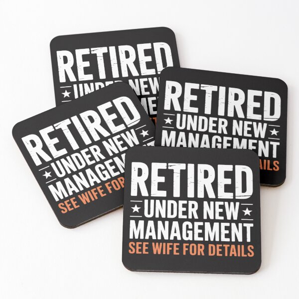Item preview, Retired Under New Management See Wife Retirement Men Dad designed and sold by CareTopping.