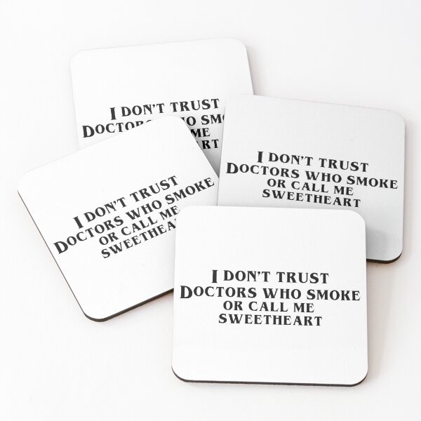 Item preview, Stranger Things I Don't Trust Doctors Who Smoke Or Call Me Sweetheart designed and sold by lavndershrtdays.