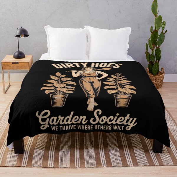 Item preview, Dirty Hoes Garden Society We Thrive Where Others Wilt designed and sold by AsteriskDatBArt.