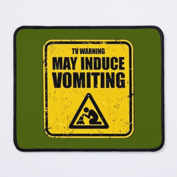 Item preview, May Induce Vomiting  designed and sold by Erik007best.
