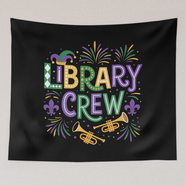 Item preview, Funny Library Crew Mardi Gras Librarian Party designed and sold by AsteriskDatBArt.