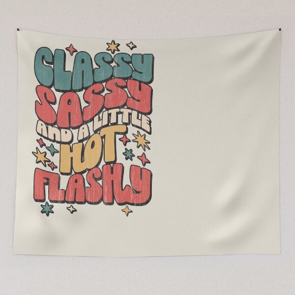 Item preview, Classy Sassy and a Little Hot Flashy Retro Design designed and sold by SleeplessLady.