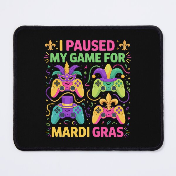 Artikelvorschau, Ich habe mein Spiel für das Mardi-Gras-Videospiel pausiert. entworfen und verkauft von AsteriskDatBArt.