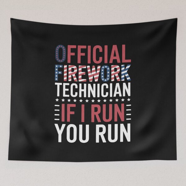 Item preview, Firework Technician 4th Of July Funny USA Pyro-technician designed and sold by GaryPacheco6.
