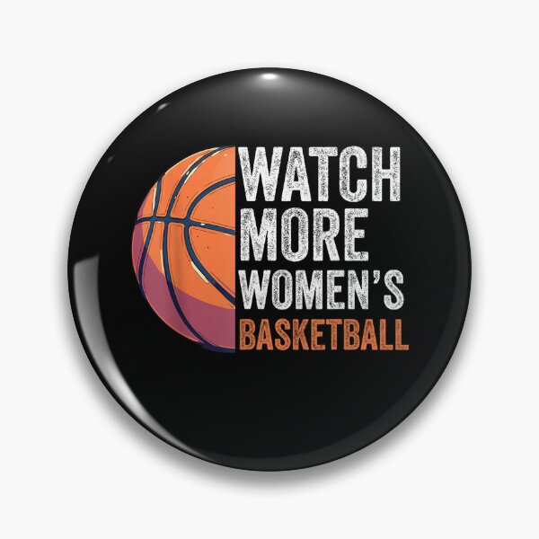 Item preview, Everyone Watches Women's Basketball designed and sold by JamesDriggers.