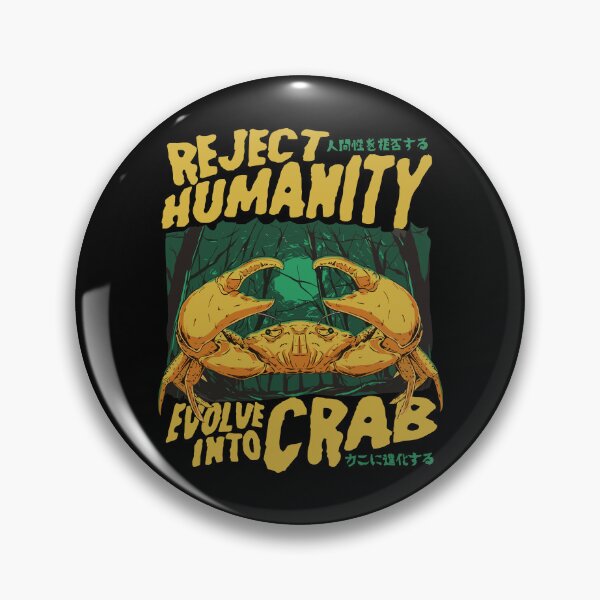 Item preview, Reject Humanity Evolve into Crab Japanese Vintage designed and sold by jakaun.