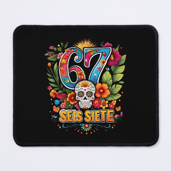 Item preview, 67 Seis Siete Colorful Mexican Meme Folk Art Design designed and sold by SheilaAnjelica.