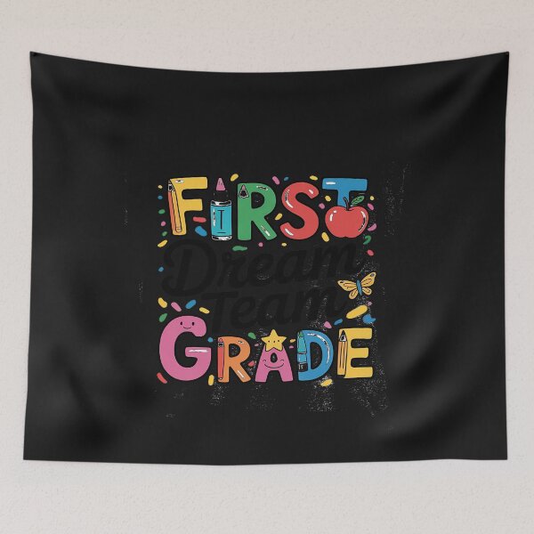 Item preview, First Grade Dream Team First Day Of School Teacher Students designed and sold by JessicaWalshdf.
