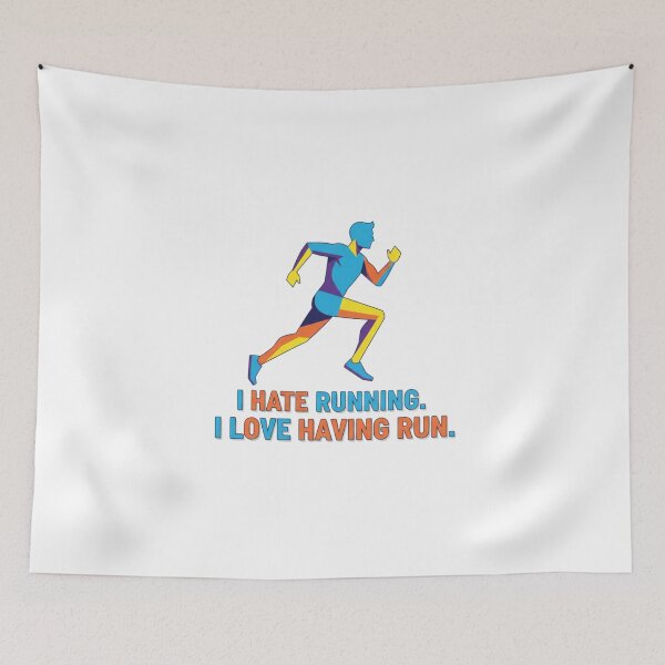 Item preview, I Hate Running I Love Having Run Funny Pop Art Runner designed and sold by chattsuede.