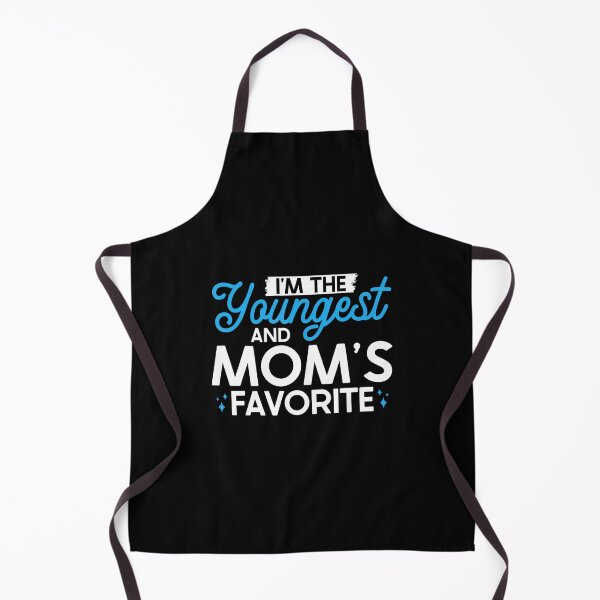Item preview, I'M The Youngest And Mom'S Favorite Funny Sibling designed and sold by DanielleTonia.