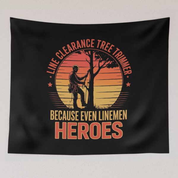 Item preview, Line Clearance Tree Trimmer Because Even Linemen Need Heroes designed and sold by HeinzanoWeno.