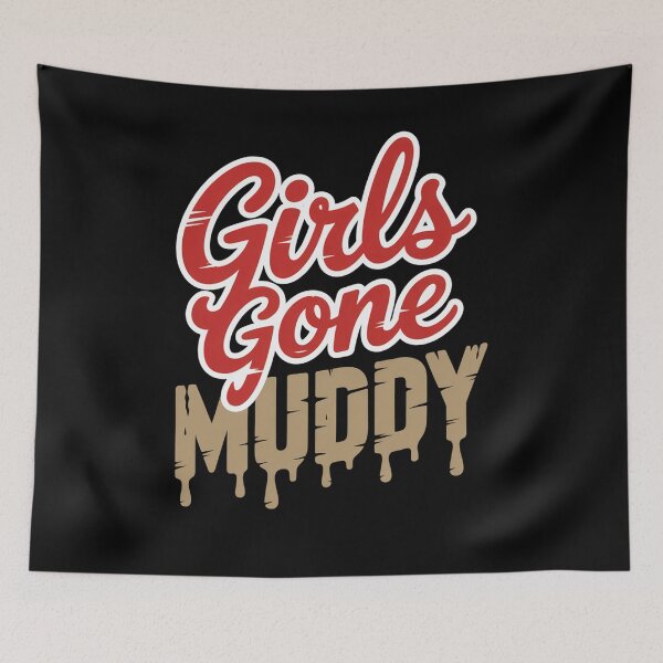 Item preview, Mud Run Girls Gone Muddy designed and sold by SiegridOffical.