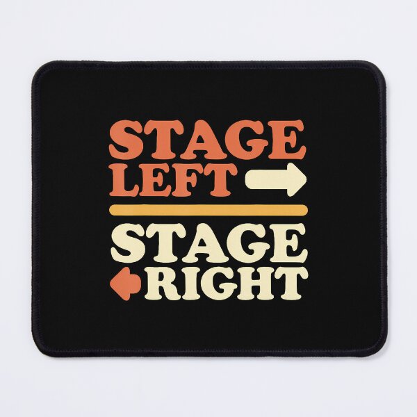 Item preview, Stage Manager Backstage Stage Left Stage Right Theatre designed and sold by DanielleTonia.