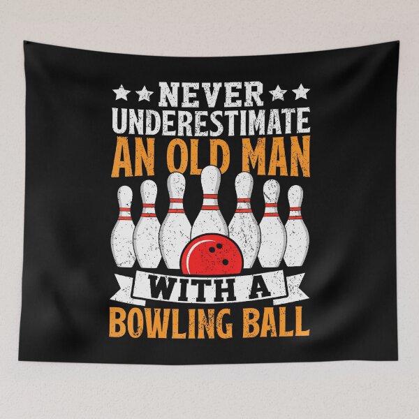 Item preview, Never Underestimate Old Man Bowling Ball Men Bowler Bowling designed and sold by AndreaBonnie.